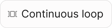Continuous loop component